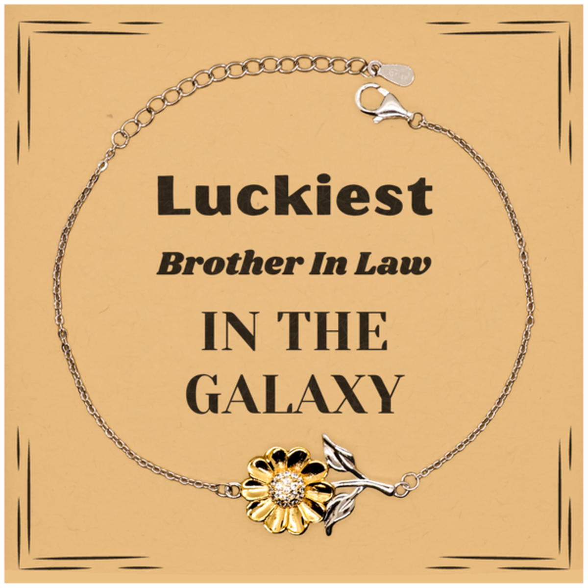 Brother In Law Sunflower Bracelet - Luckiest Brother In Law in the Galaxy | Christmas Gift