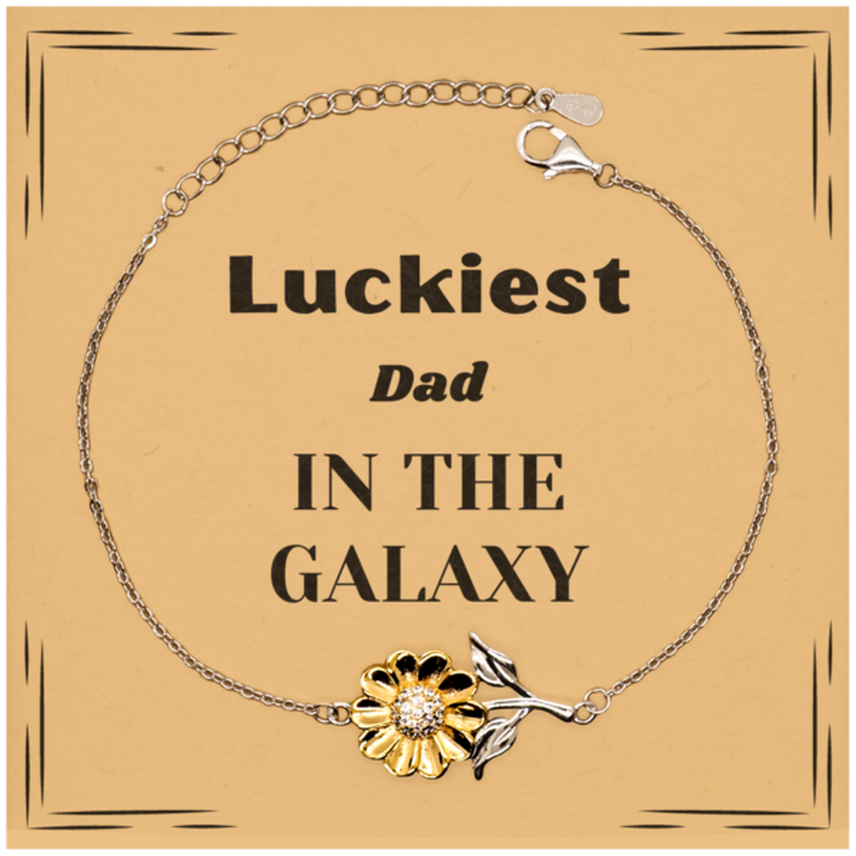 Luckiest Dad in the Galaxy, To My Dad Message Card Gifts, Christmas Dad Sunflower Bracelet Gifts, X-mas Birthday Unique Gifts For Dad Men Women