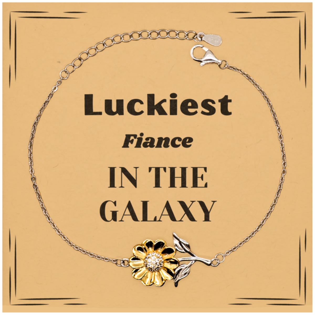 Fiancé Sunflower Bracelet - Luckiest Fiancé in the Galaxy | Unique Engagement Gift