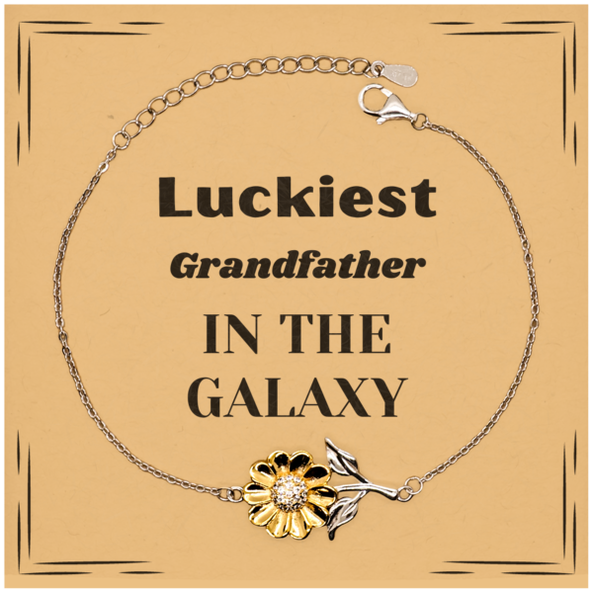 Luckiest Grandfather in the Galaxy, To My Grandfather Message Card Gifts, Christmas Grandfather Sunflower Bracelet Gifts, X-mas Birthday Unique Gifts For Grandfather Men Women