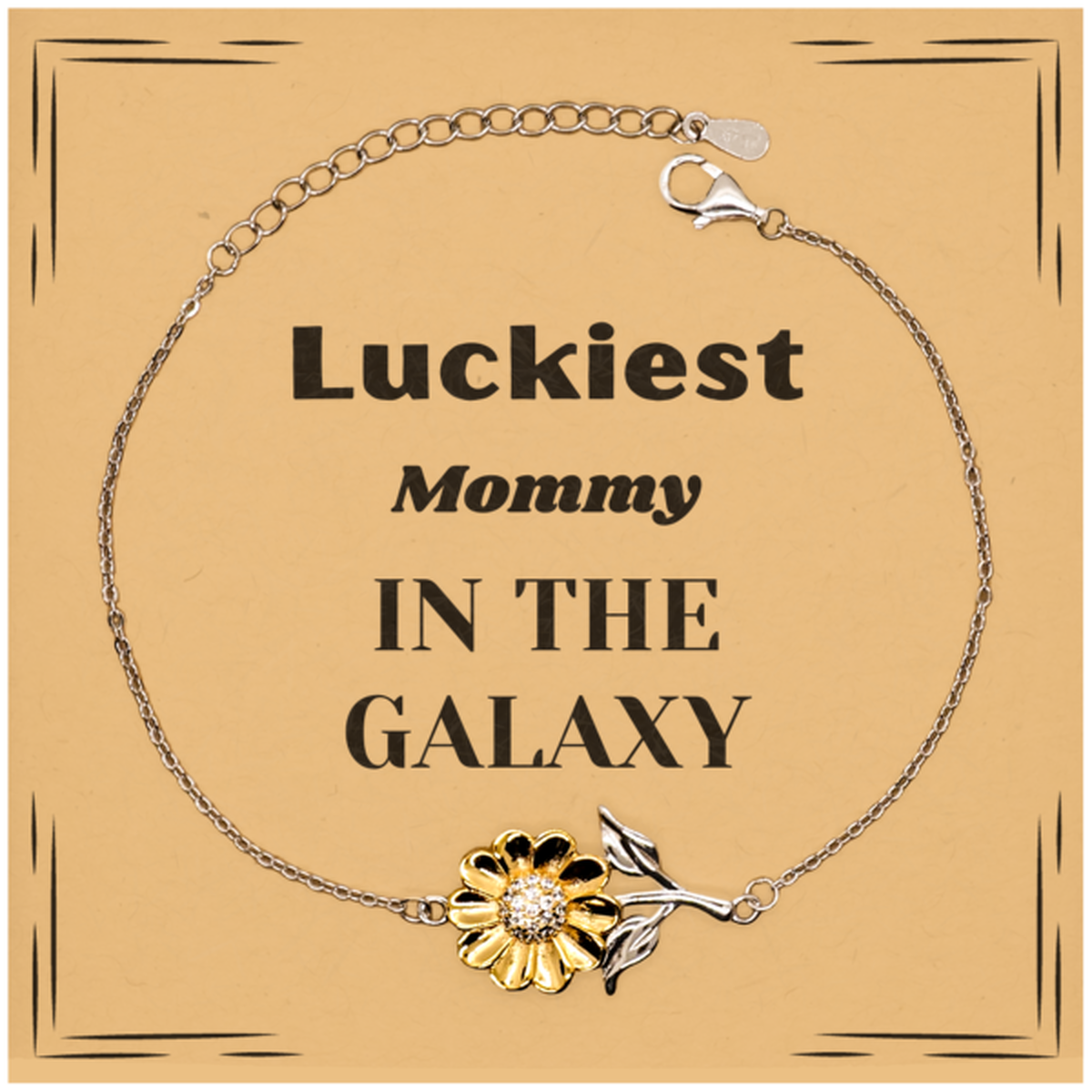 Luckiest Mommy in the Galaxy, To My Mommy Message Card Gifts, Christmas Mommy Sunflower Bracelet Gifts, X-mas Birthday Unique Gifts For Mommy Men Women