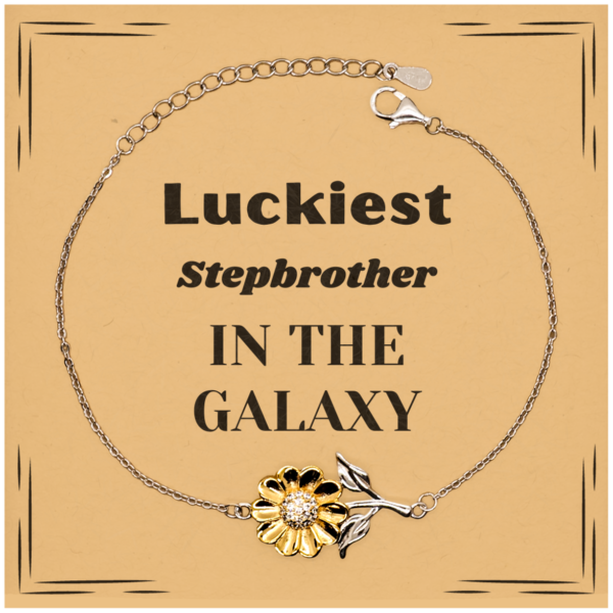 Luckiest Stepbrother in the Galaxy, To My Stepbrother Message Card Gifts, Christmas Stepbrother Sunflower Bracelet Gifts, X-mas Birthday Unique Gifts For Stepbrother Men Women