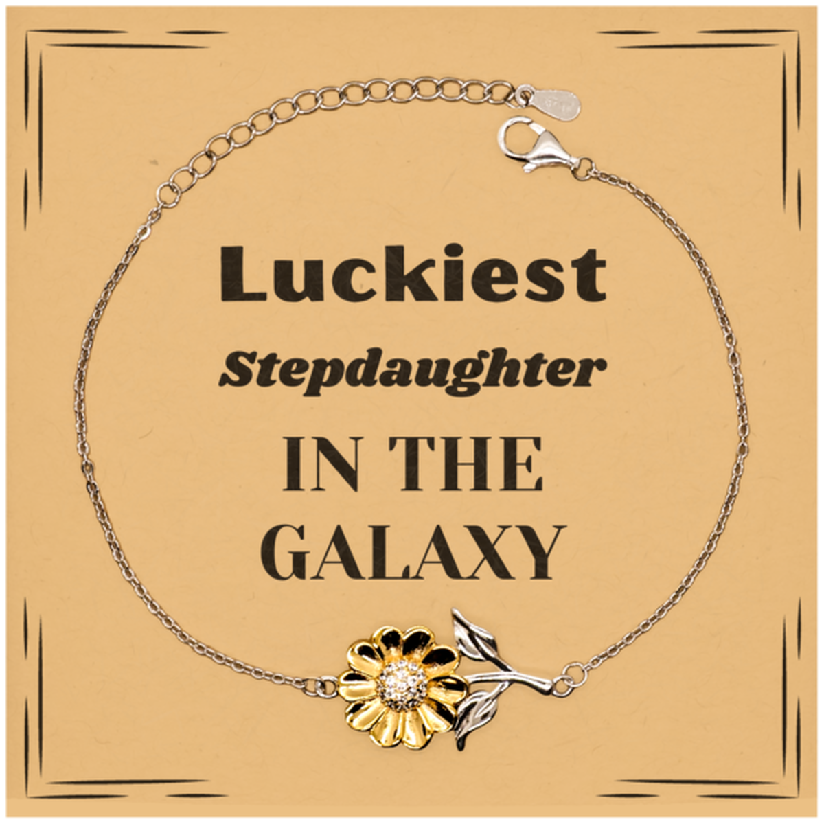 Luckiest Stepdaughter in the Galaxy, To My Stepdaughter Message Card Gifts, Christmas Stepdaughter Sunflower Bracelet Gifts, X-mas Birthday Unique Gifts For Stepdaughter Men Women