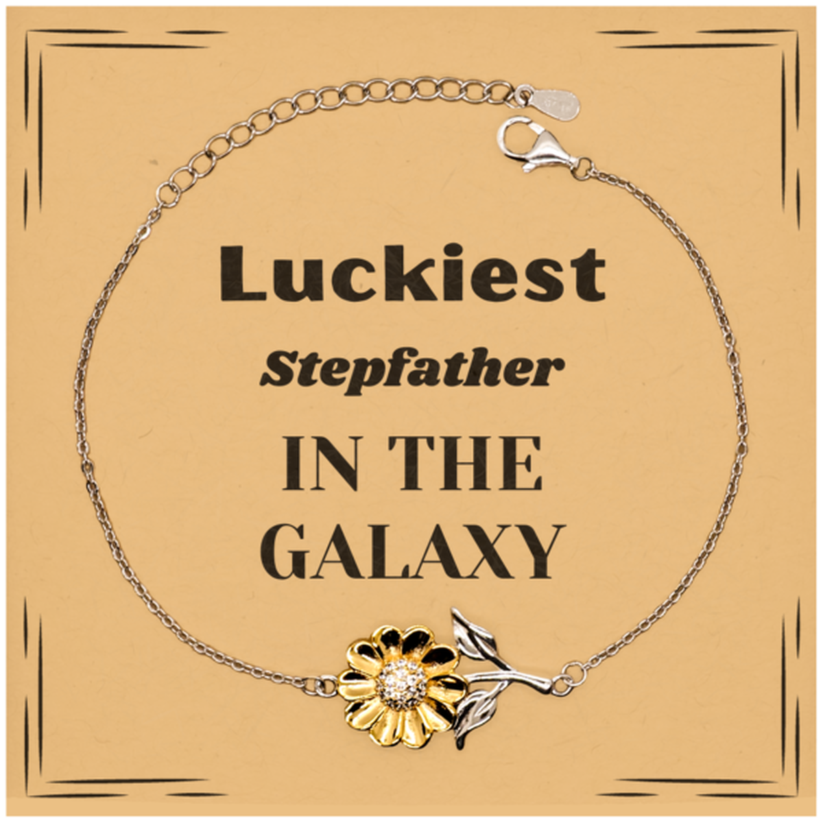 Luckiest Stepfather in the Galaxy, To My Stepfather Message Card Gifts, Christmas Stepfather Sunflower Bracelet Gifts, X-mas Birthday Unique Gifts For Stepfather Men Women