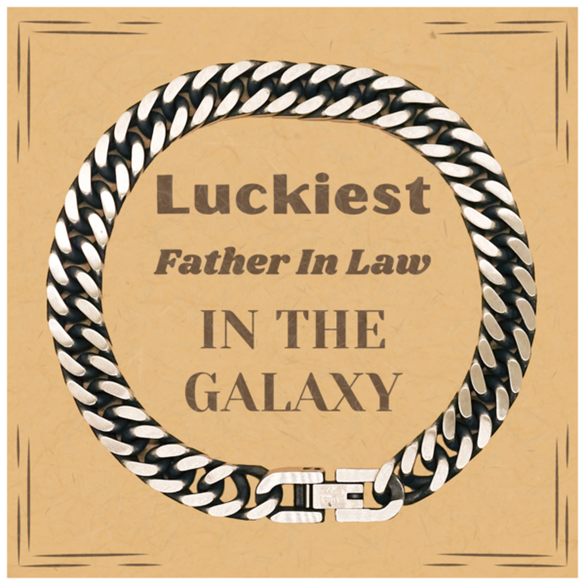 Luckiest Father In Law in the Galaxy, To My Father In Law Message Card Gifts, Christmas Father In Law Cuban Link Chain Bracelet Gifts, X-mas Birthday Unique Gifts For Father In Law Men Women