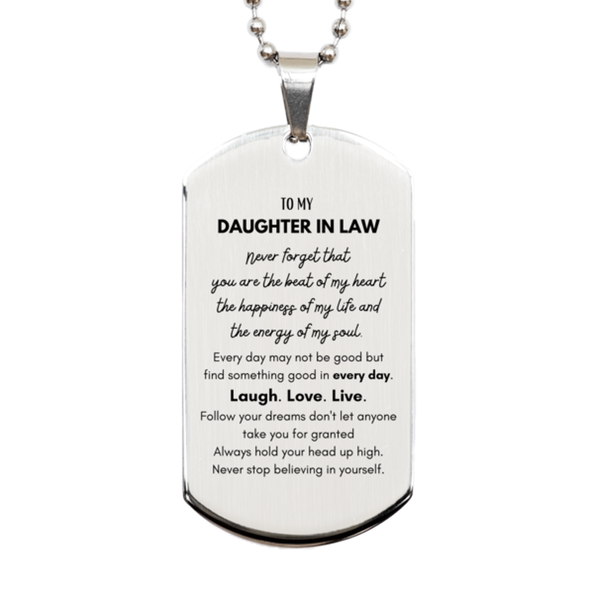 To My Daughter In Law Dogtag Gifts, Christmas Daughter In Law Silver Dog Tag Present, Birthday Unique Motivational For Daughter In Law, To My Daughter In Law Never forget that you are the beat of my heart the happiness of my life and the energy of my soul