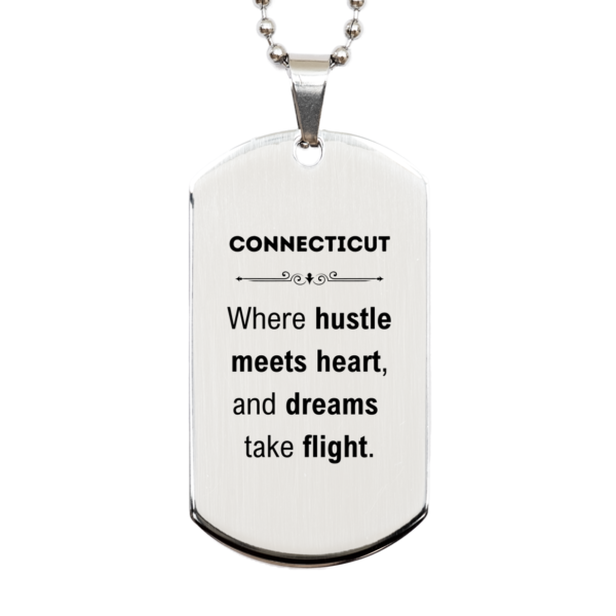 Connecticut Silver Dog Tag Necklace - Where Hustle Meets Heart | Birthday Gift