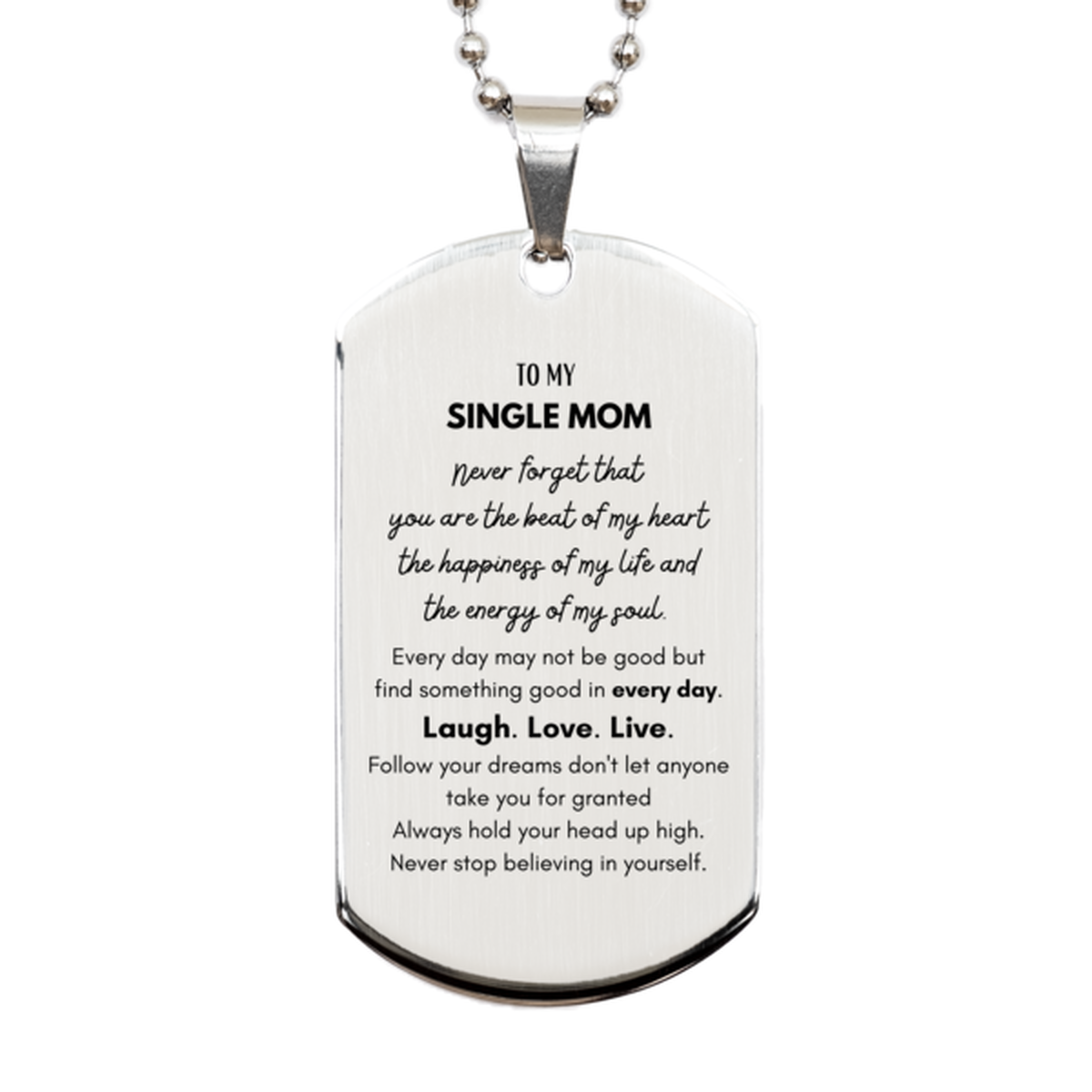 Single Mom Silver Dog Tag Necklace - To My Single Mom | Heartfelt Gift