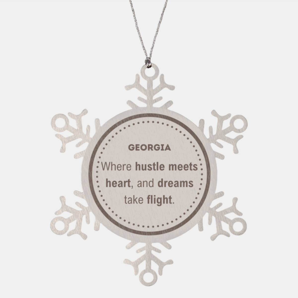 Georgia: Where hustle meets heart, and dreams take flight, Georgia Ornament Gifts, Proud Georgia Christmas Georgia Snowflake Ornament, Georgia State People, Men, Women, Friends