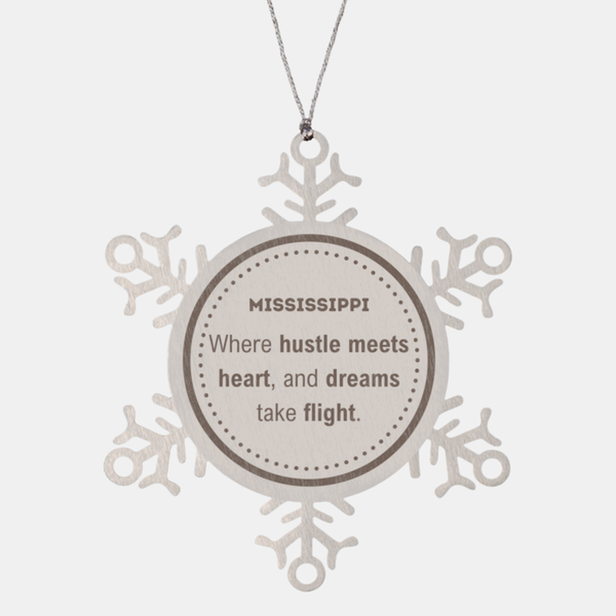 Mississippi Ornament - Where Hustle Meets Heart | Christmas Gift