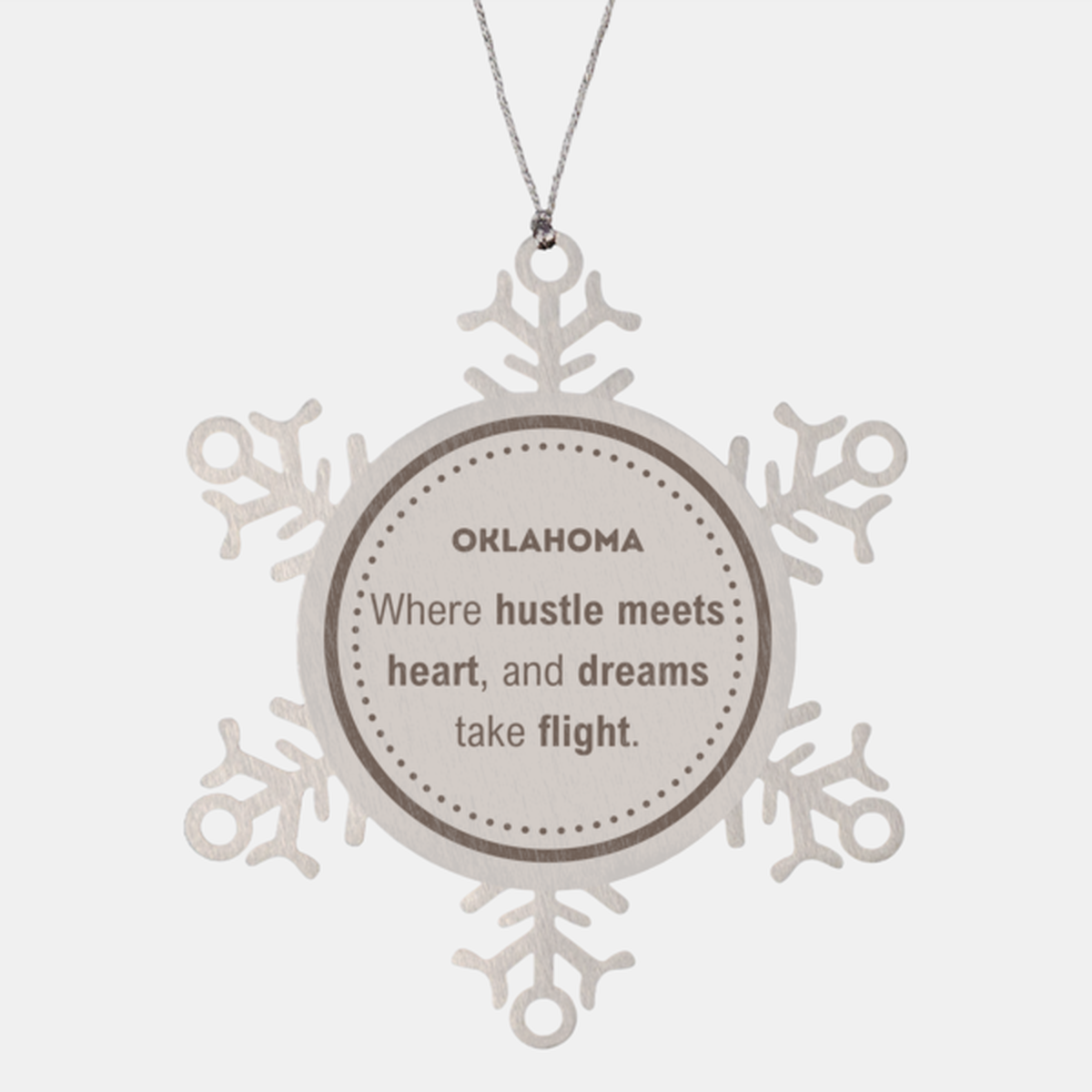 Oklahoma Snowflake Ornament - Where Hustle Meets Heart | Christmas Gift