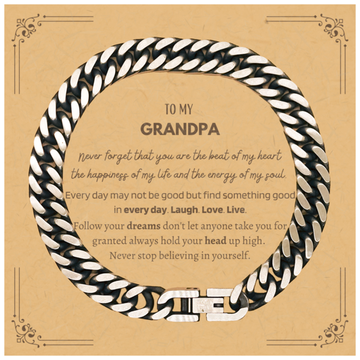 To My Grandpa Message Card Gifts, Christmas Grandpa Cuban Link Chain Bracelet Present, Birthday Unique Motivational For Grandpa, To My Grandpa Never forget that you are the beat of my heart the happiness of my life and the energy of my soul