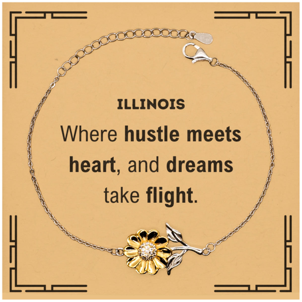 Illinois: Where hustle meets heart, and dreams take flight, Illinois Card Gifts, Proud Illinois Christmas Birthday Illinois Sunflower Bracelet, Illinois State People, Men, Women, Friends