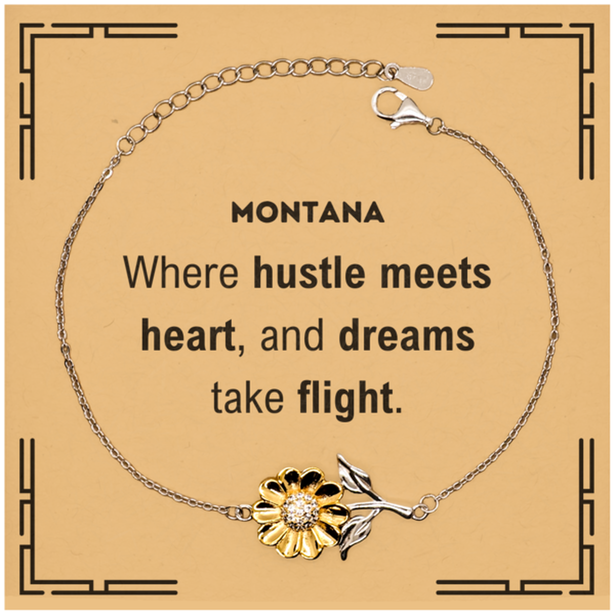 Montana: Where hustle meets heart, and dreams take flight, Montana Card Gifts, Proud Montana Christmas Birthday Montana Sunflower Bracelet, Montana State People, Men, Women, Friends