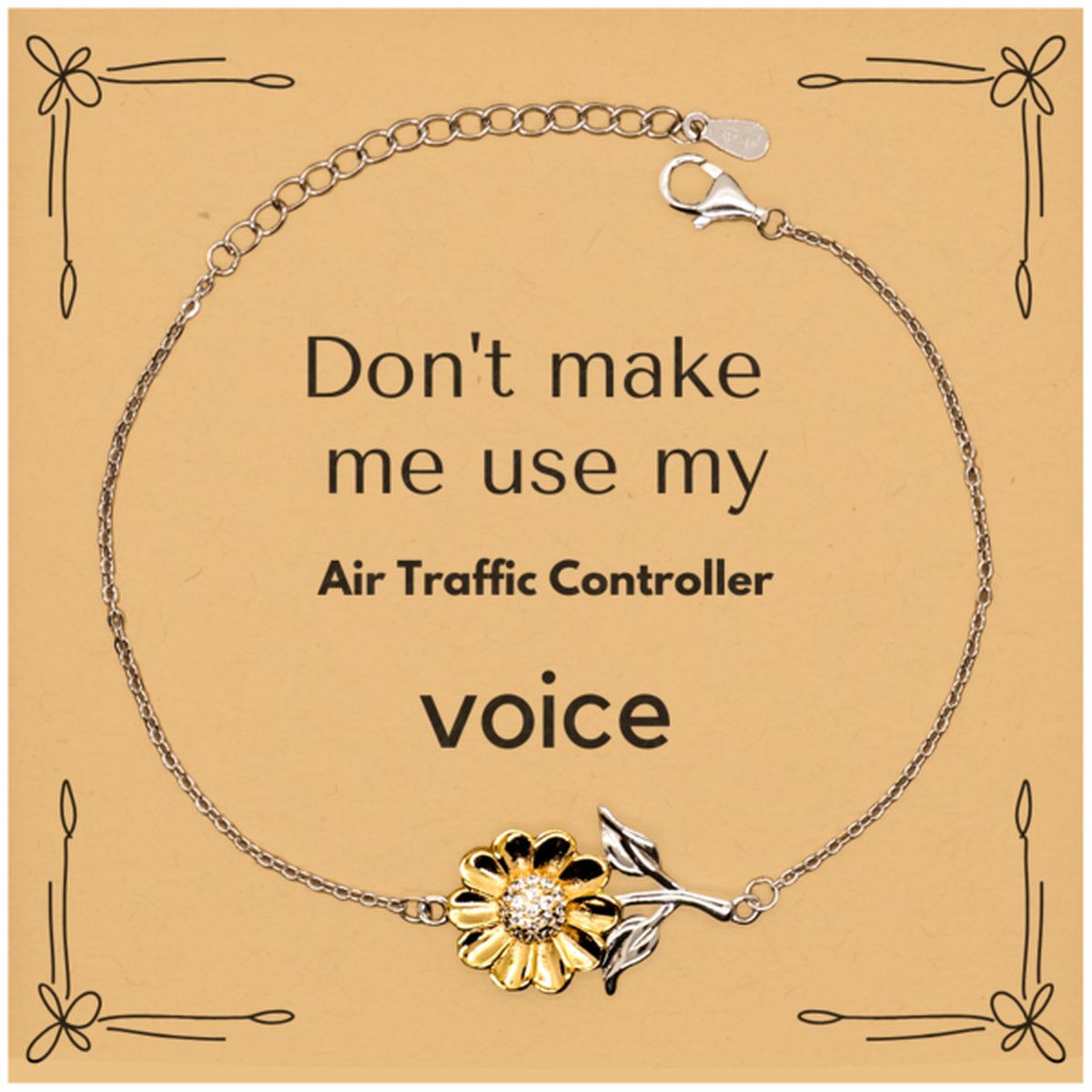 Don't make me use my Air Traffic Controller voice, Sarcasm Air Traffic Controller Card Gifts, Christmas Air Traffic Controller Sunflower Bracelet Birthday Unique Gifts For Air Traffic Controller Coworkers, Men, Women, Colleague, Friends