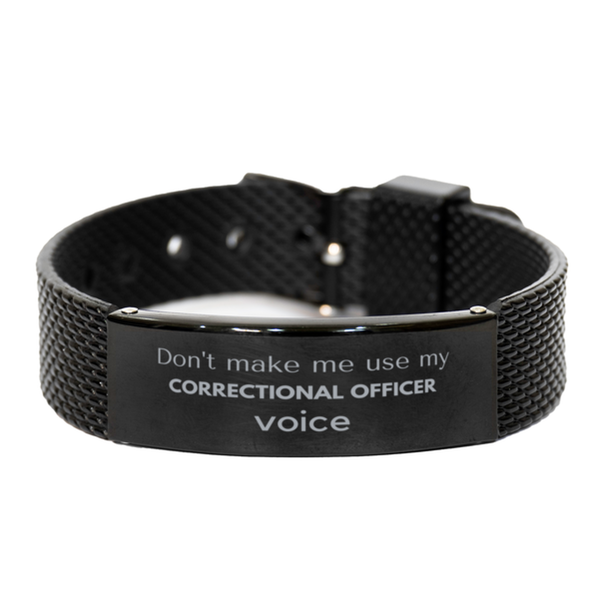 Don't make me use my Correctional Officer voice, Sarcasm Correctional Officer Gifts, Christmas Correctional Officer Black Shark Mesh Bracelet Birthday Unique Gifts For Correctional Officer Coworkers, Men, Women, Colleague, Friends