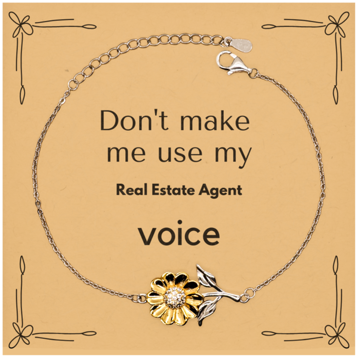 Don't make me use my Real Estate Agent voice, Sarcasm Real Estate Agent Card Gifts, Christmas Real Estate Agent Sunflower Bracelet Birthday Unique Gifts For Real Estate Agent Coworkers, Men, Women, Colleague, Friends