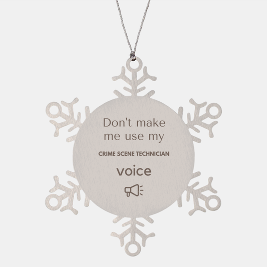 Crime Scene Technician Ornament - Don't Make Me Use My Voice | Christmas Gift