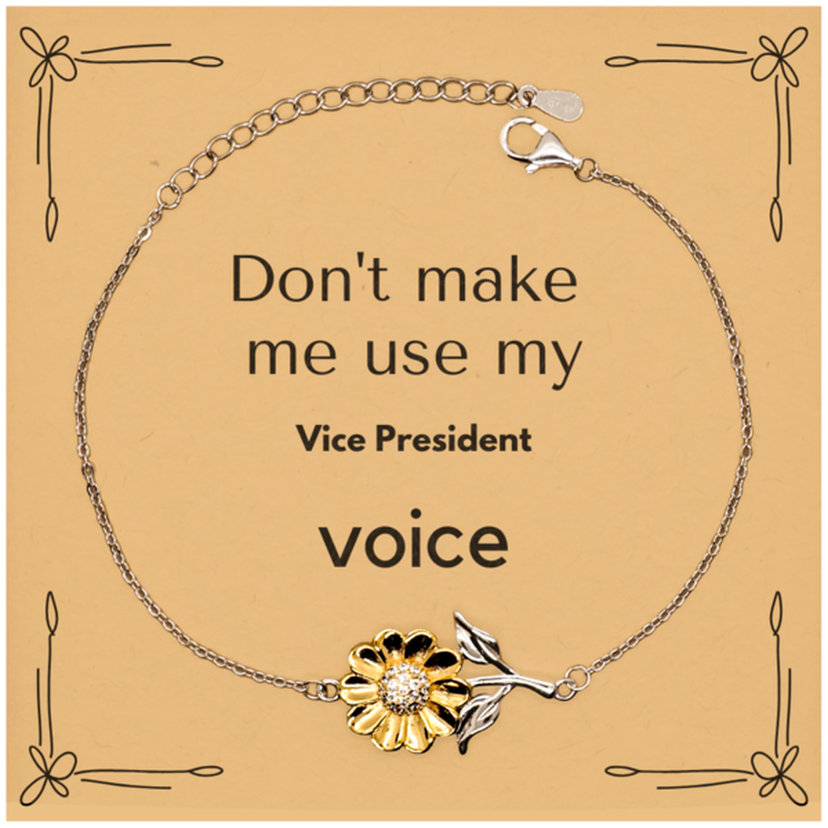 Vice President Sunflower Bracelet - Don't Make Me Use My Voice | Thoughtful Gift