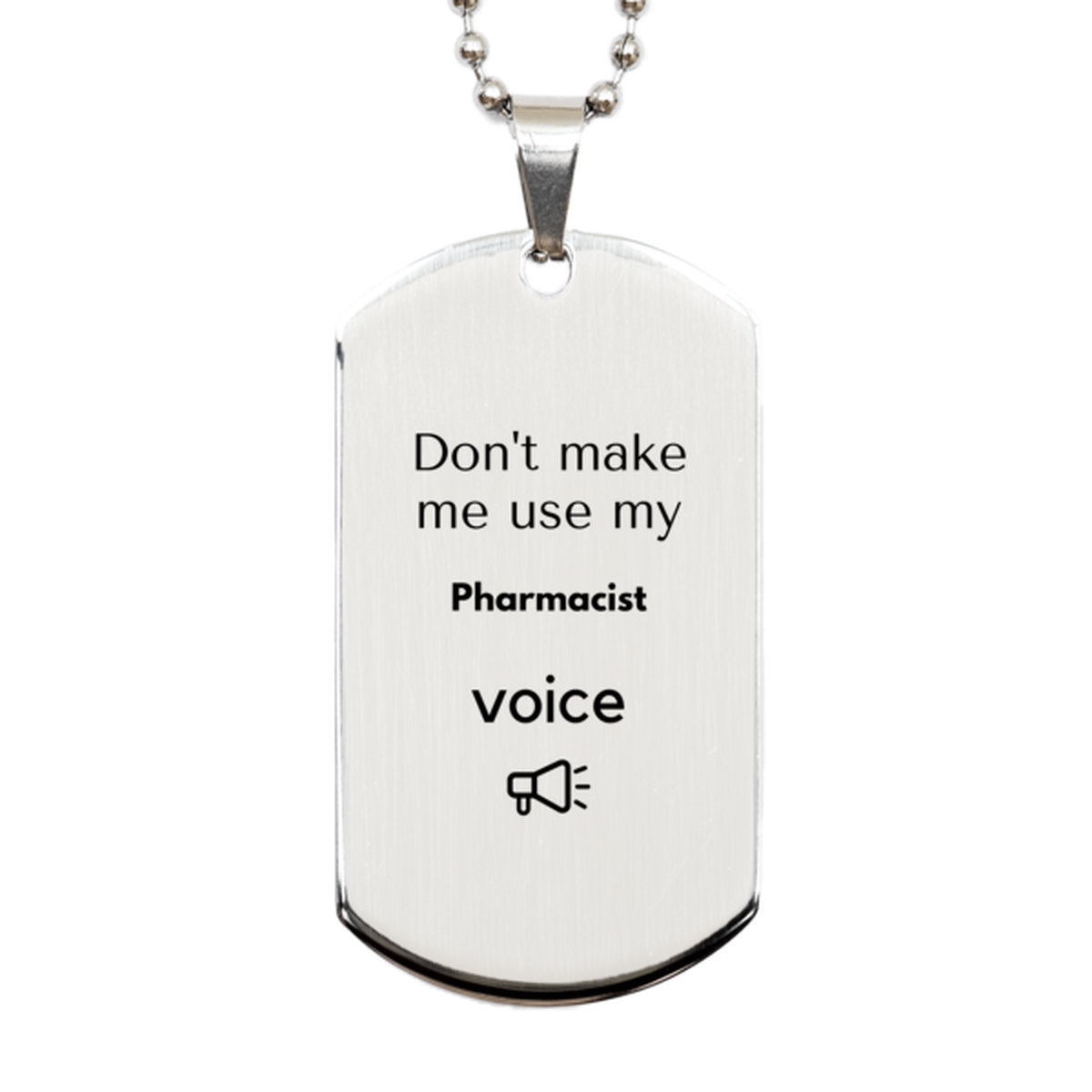 Pharmacist Keychain - Don't Make Me Use My Pharmacist Voice | Fun Gift for Coworkers