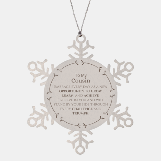 Cousin Inspirational Snowflake Ornament - I Believe in You | Christmas Gift