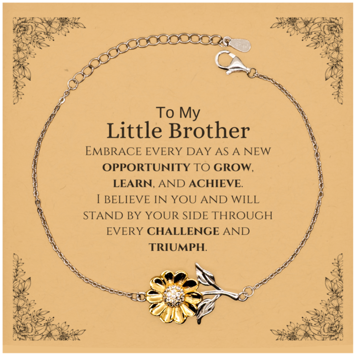 To My Little Brother Gifts, I believe in you and will stand by your side, Inspirational Sunflower Bracelet For Little Brother, Birthday Christmas Motivational Little Brother Gifts
