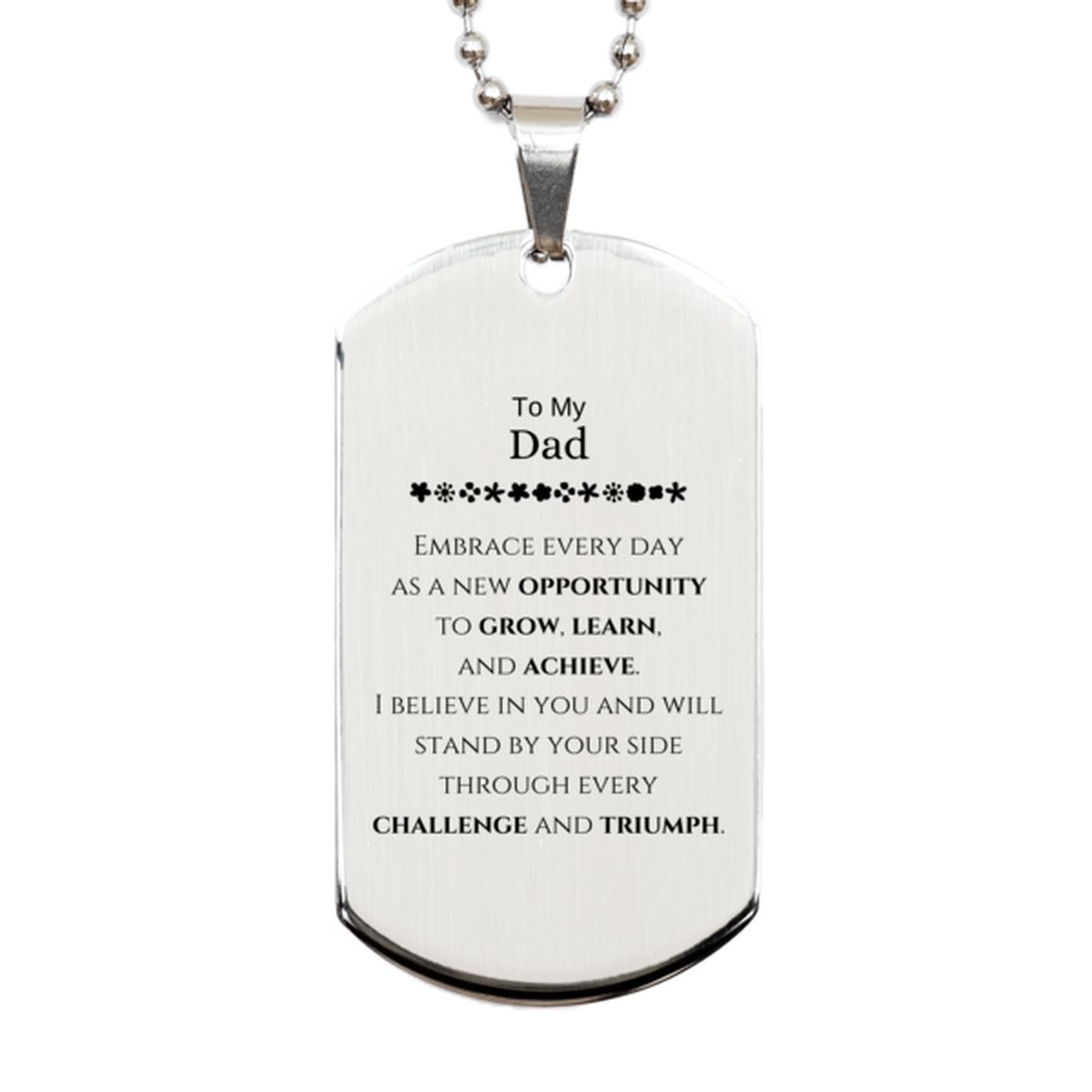 Dad Inspirational Silver Dog Tag Necklace - I Believe In You | Birthday or Christmas Gift