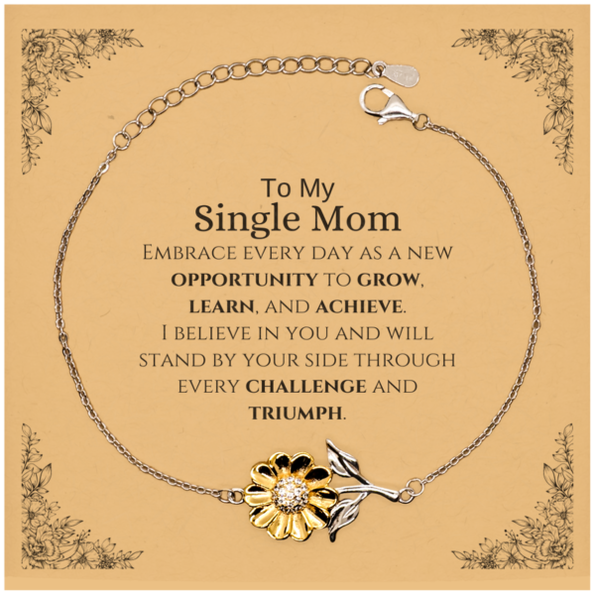 Single Mom Sunflower Bracelet - Inspirational Design | Birthday Gift