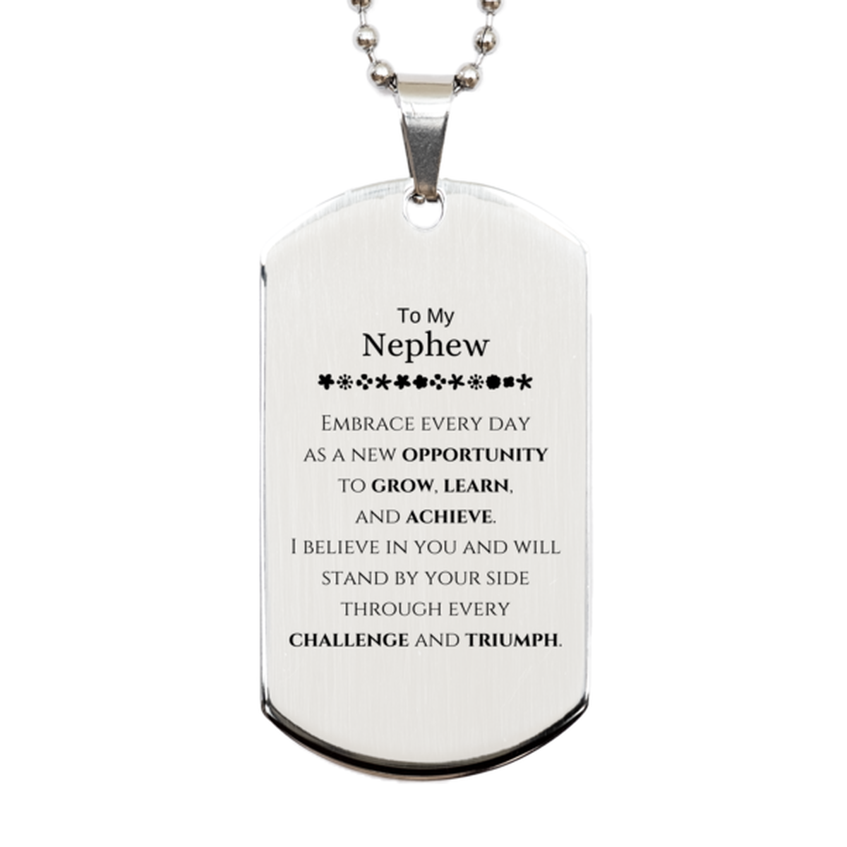 Nephew Silver Dog Tag Necklace - Inspirational Message | Birthday or Christmas Gift