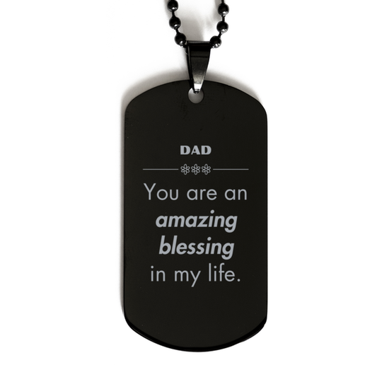 Dad Dog Tag Necklace - You are an amazing blessing in my life | Father's Day Gift