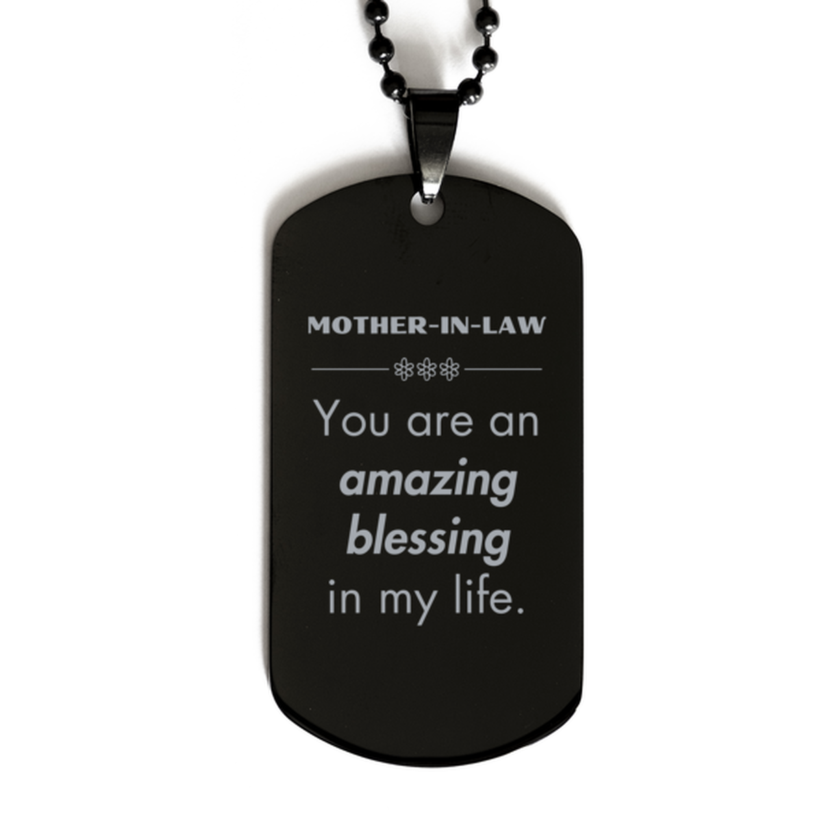 Mother-In-Law Dog Tag Necklace - You are an amazing blessing in my life | Birthday and Christmas Gift