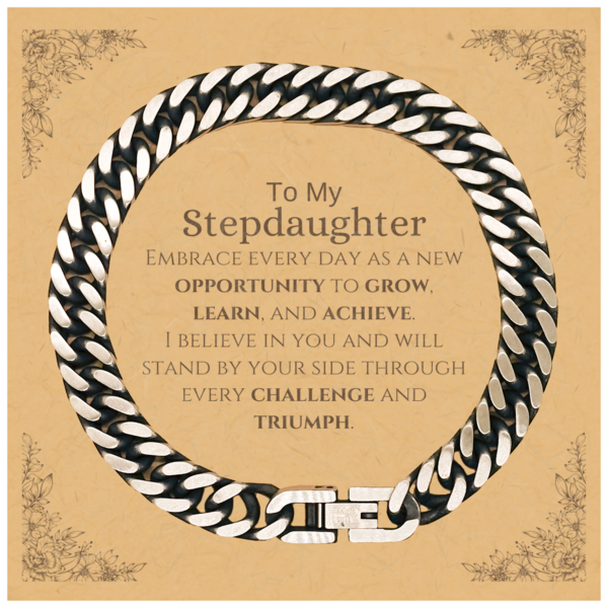 Stepdaughter Inspirational Cuban Link Bracelet - I Believe in You | Birthday & Christmas Gift