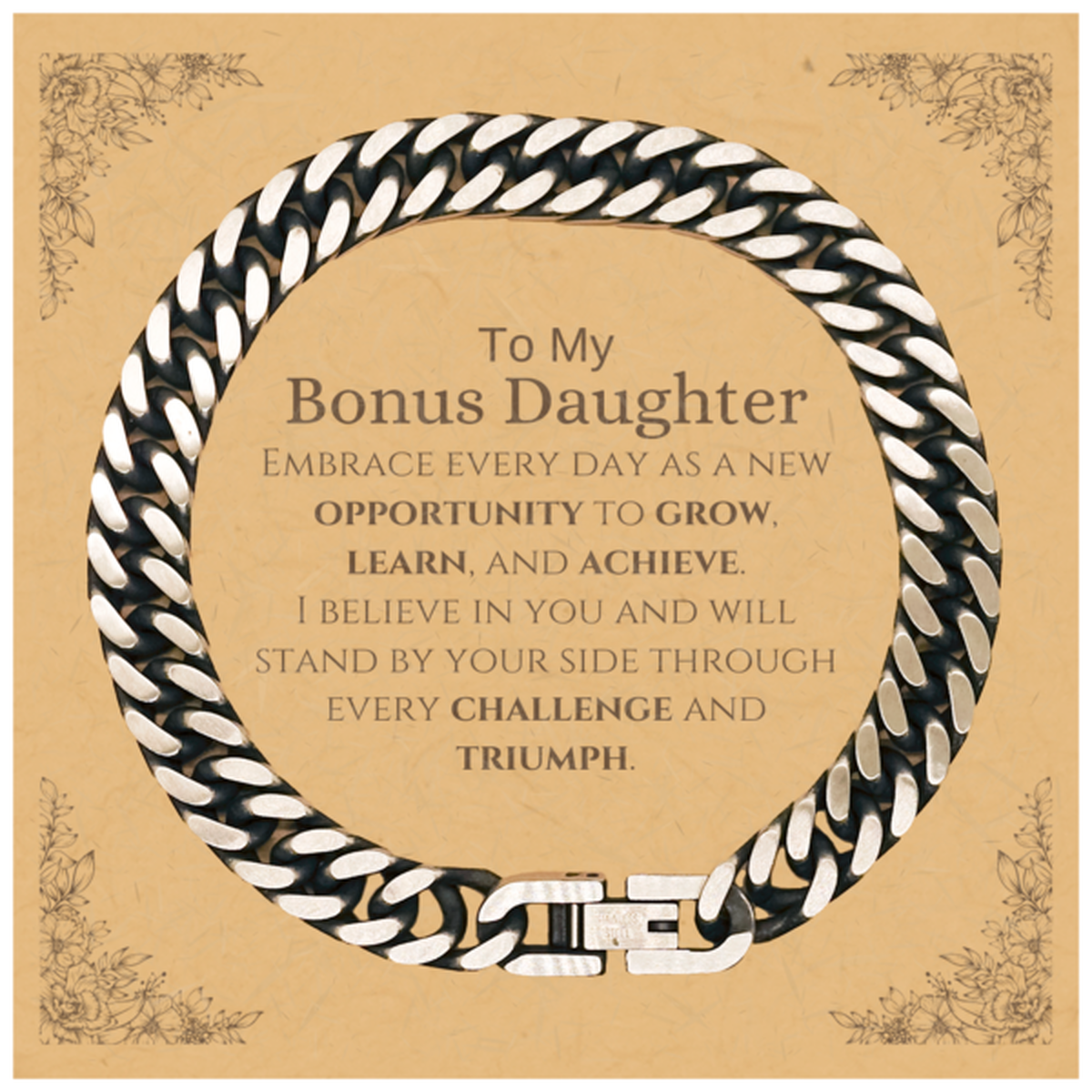 Bonus Daughter Cuban Link Bracelet - I Believe in You | Inspirational Gift