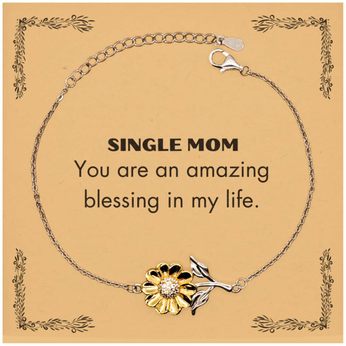 Single Mom Sunflower Bracelet - You are an amazing blessing | Inspirational Gift