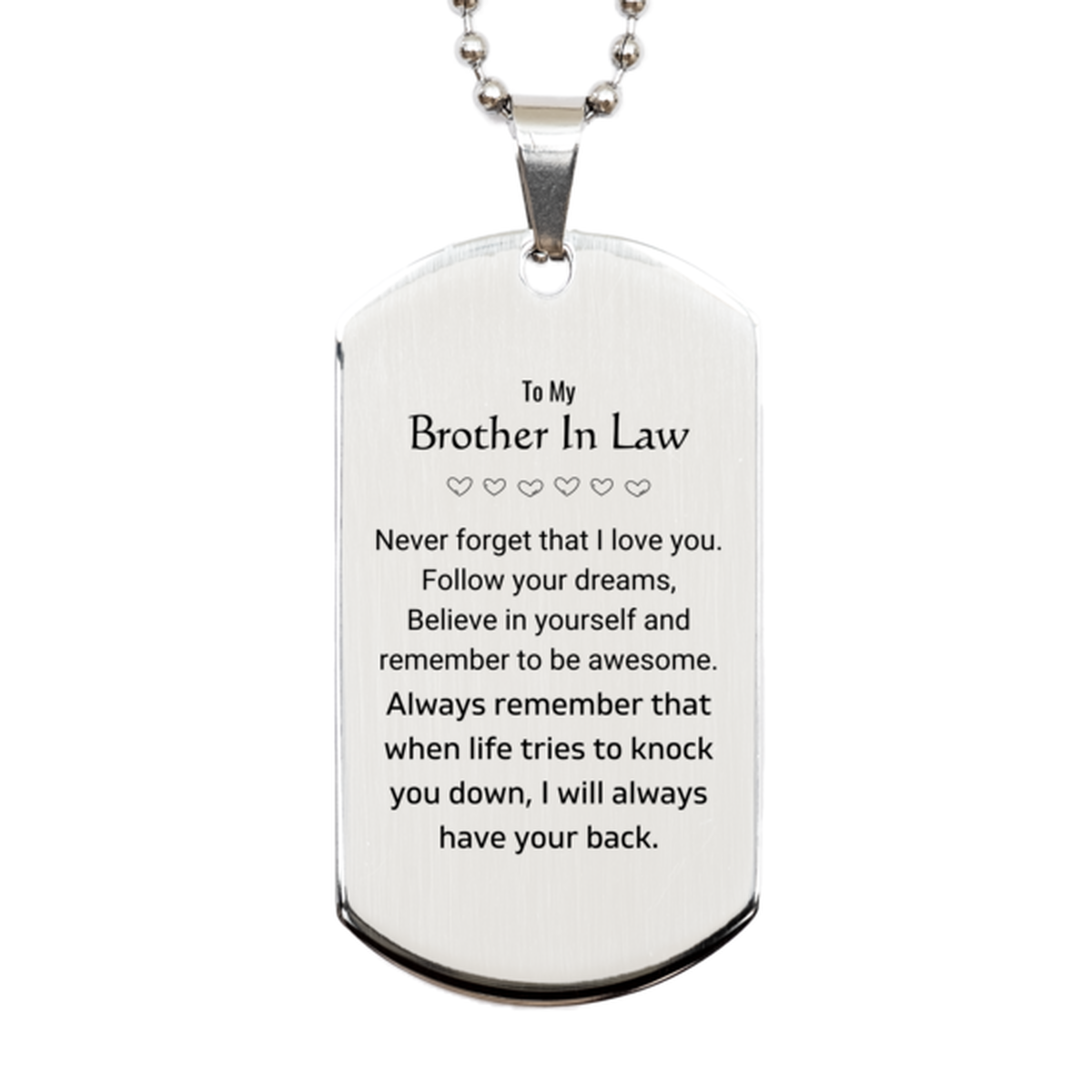 Brother In Law Silver Dog Tag Necklace - Follow Your Dreams | Birthday Christmas Gift