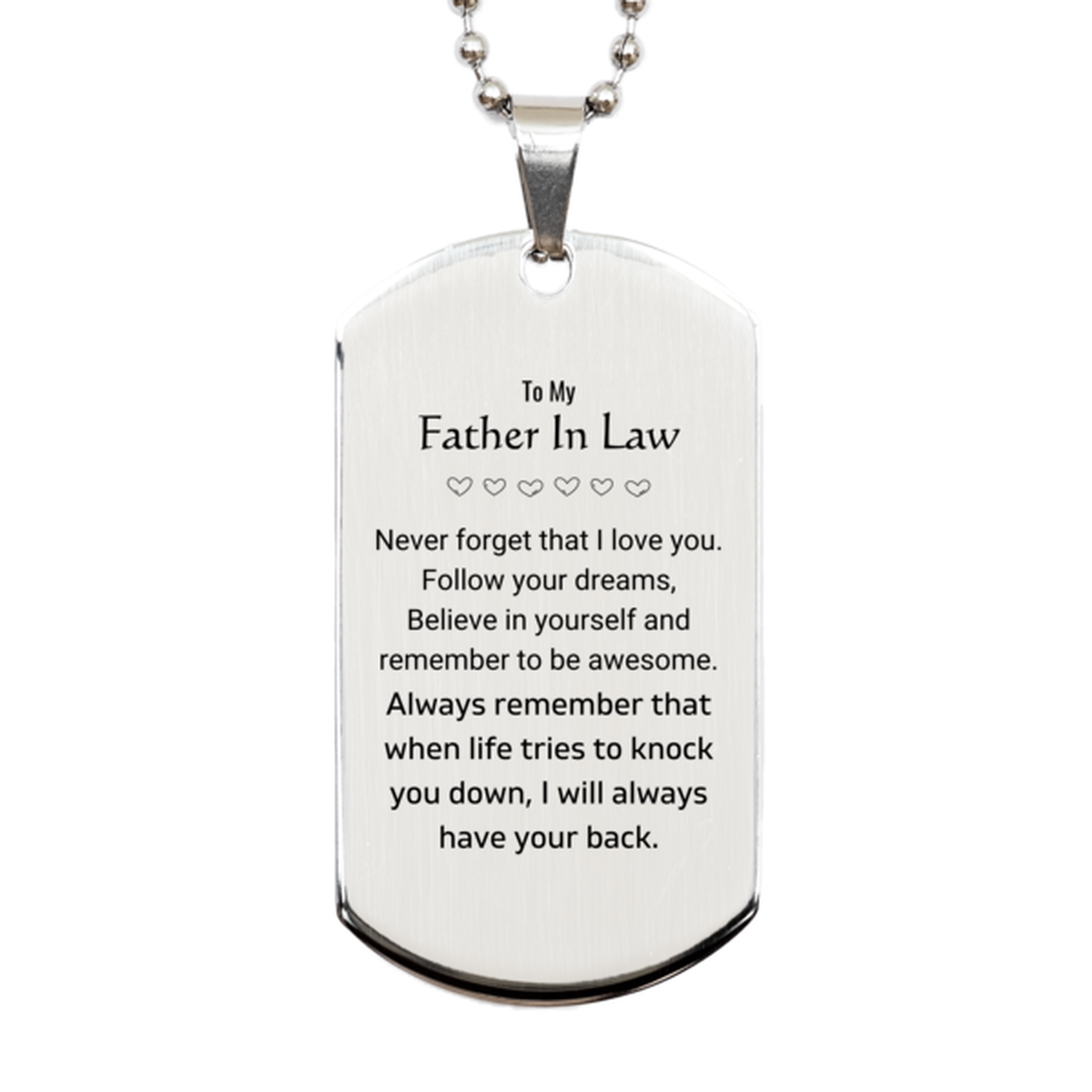 Father In Law Silver Dog Tag Necklace - Follow Your Dreams | Unique Birthday Gift