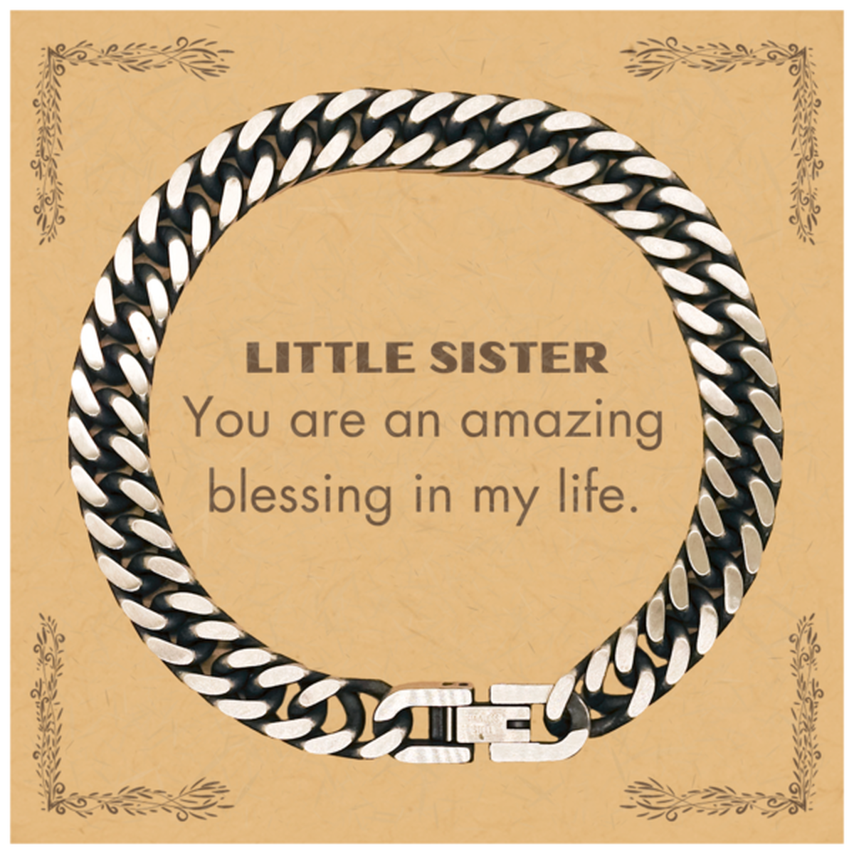 Little Sister Cuban Link Chain Bracelet, You are an amazing blessing in my life, Thank You Gifts For Little Sister, Inspirational Birthday Christmas Unique Gifts For Little Sister