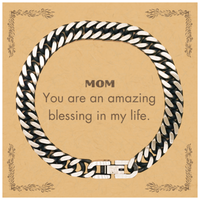 Load image into Gallery viewer, Mom Cuban Link Chain Bracelet - You are an amazing blessing in my life | Mother&#39;s Day Gift
