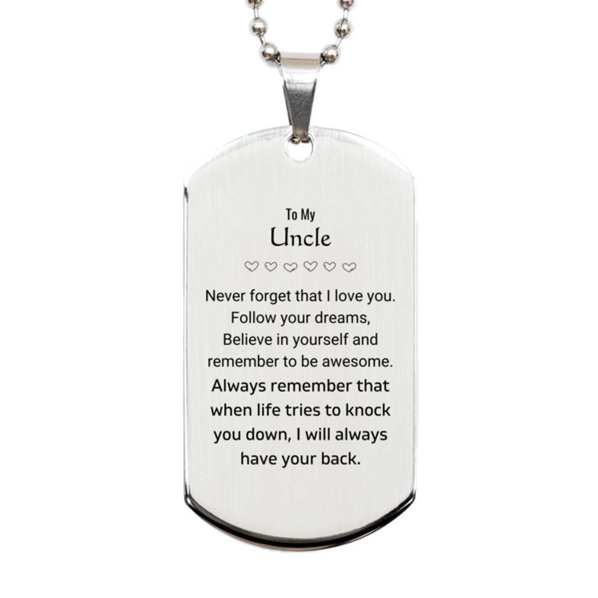 Uncle Silver Dog Tag Necklace - Follow Your Dreams | Unique Birthday Gift