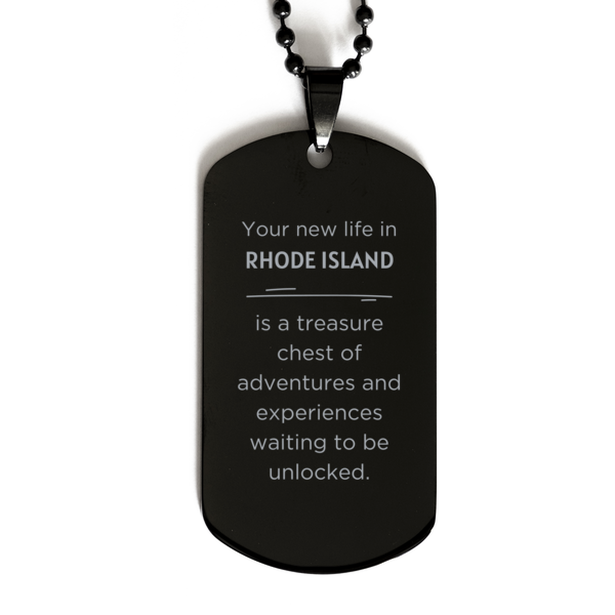 Moving to Rhode Island Gifts, Your new life in Rhode Island, Long Distance Rhode Island Christmas Black Dog Tag For Men, Women, Friends, Coworkers