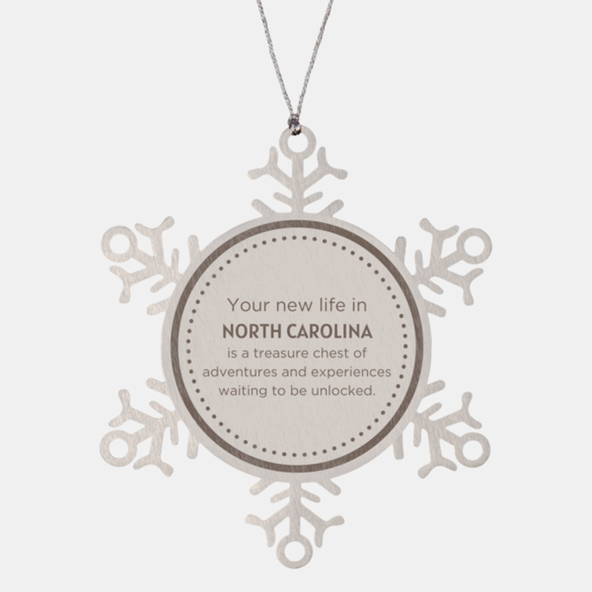 North Carolina Christmas Ornament - Your New Life is a Treasure | Holiday Gift