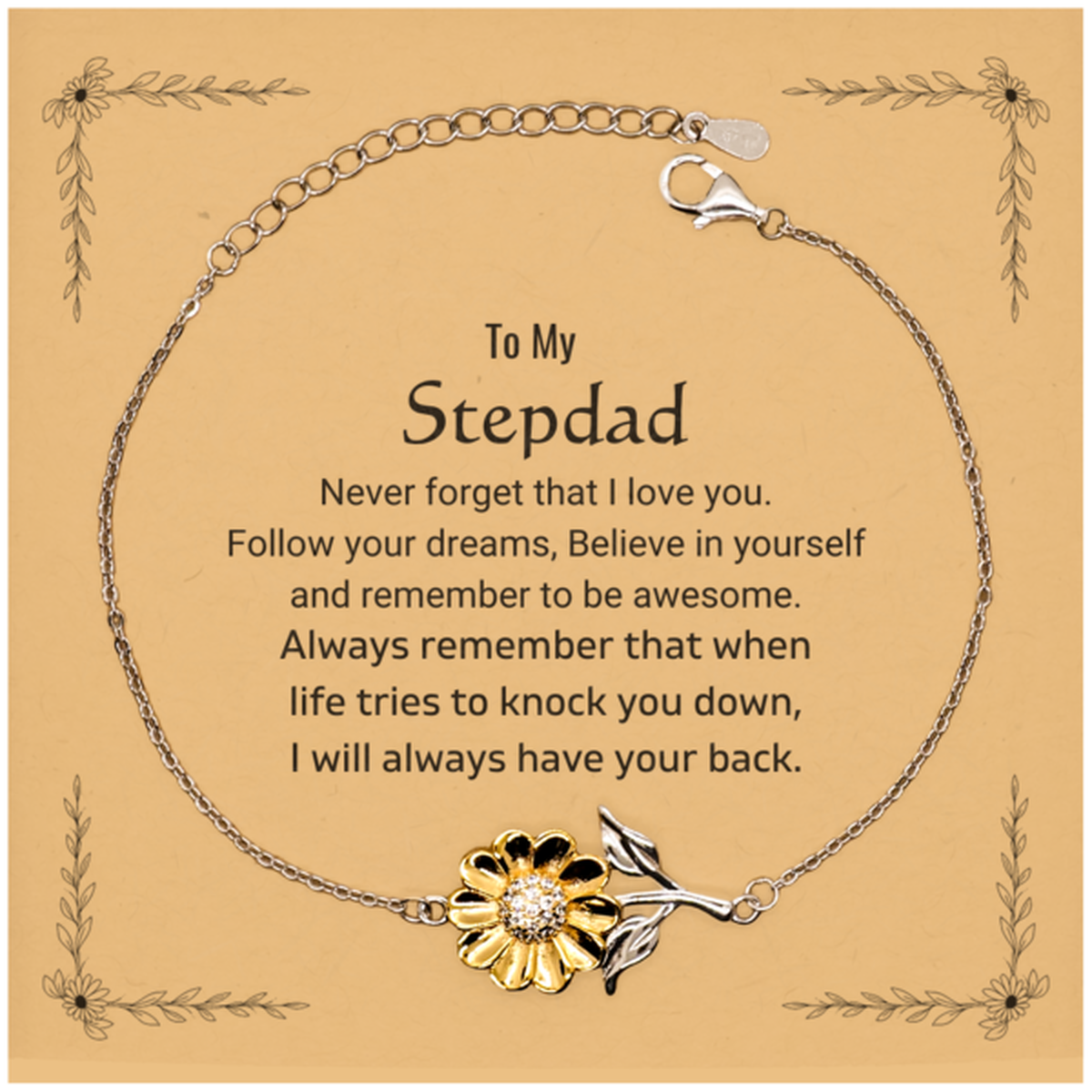 Inspirational Gifts for Stepdad, Follow your dreams, Believe in yourself, Stepdad Sunflower Bracelet, Birthday Christmas Unique Gifts For Stepdad