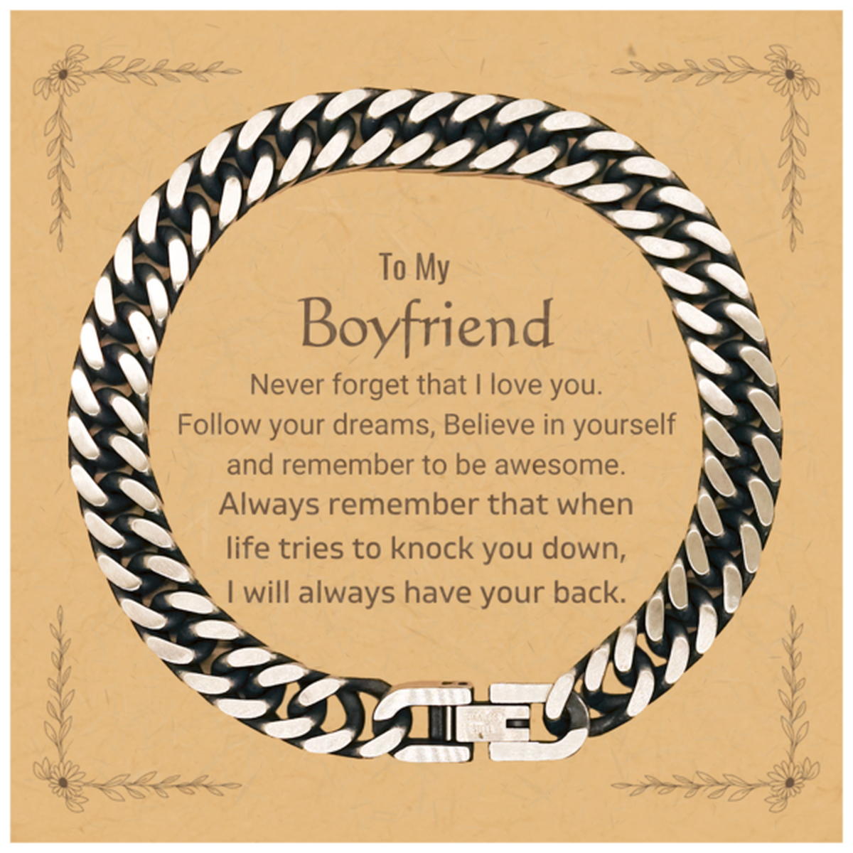 Inspirational Gifts for Boyfriend, Follow your dreams, Believe in yourself, Boyfriend Cuban Link Chain Bracelet, Birthday Christmas Unique Gifts For Boyfriend