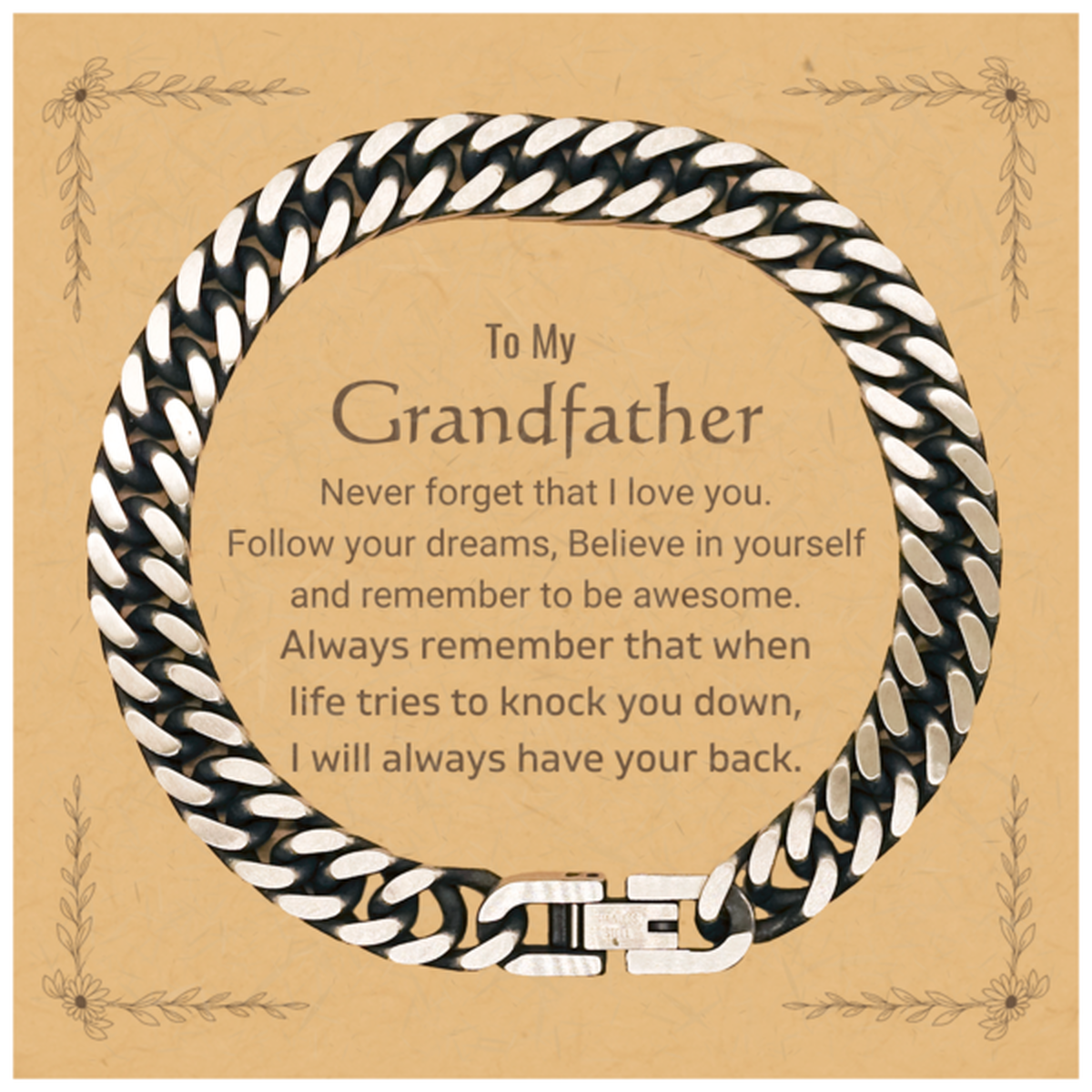 Inspirational Gifts for Grandfather, Follow your dreams, Believe in yourself, Grandfather Cuban Link Chain Bracelet, Birthday Christmas Unique Gifts For Grandfather