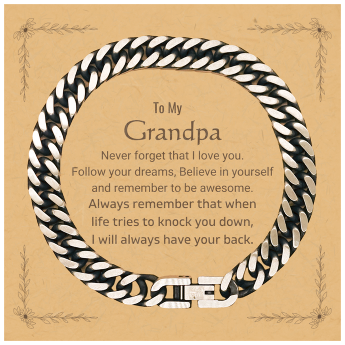 Inspirational Gifts for Grandpa, Follow your dreams, Believe in yourself, Grandpa Cuban Link Chain Bracelet, Birthday Christmas Unique Gifts For Grandpa