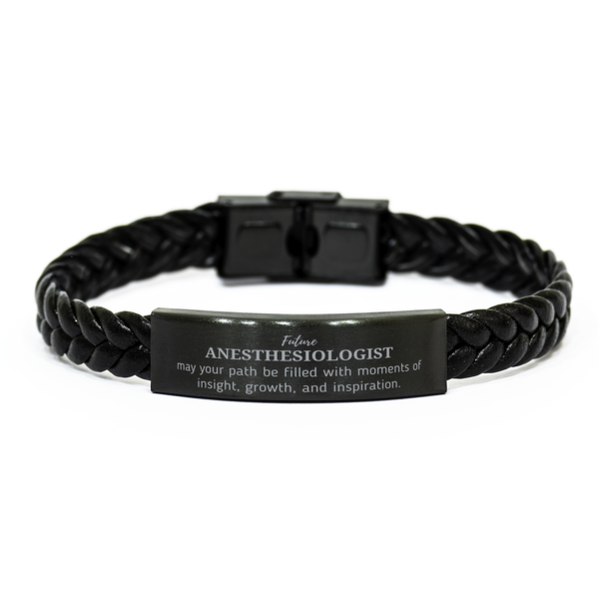 Anesthesiologist Braided Leather Bracelet - May Your Path Be Filled with Insight | Graduation Gift