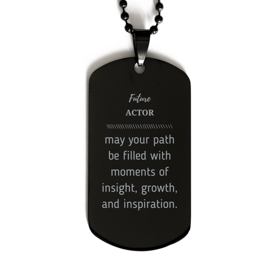 Actor Dog Tag Necklace - May Your Path Be Filled with Insight | Graduation Gift