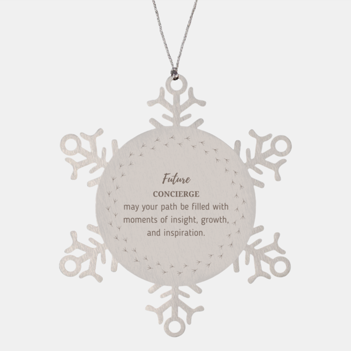 Future Concierge Gifts, May your path be filled with moments of insight, Graduation Gifts for New Concierge, Christmas Unique Snowflake Ornament For Men, Women, Friends