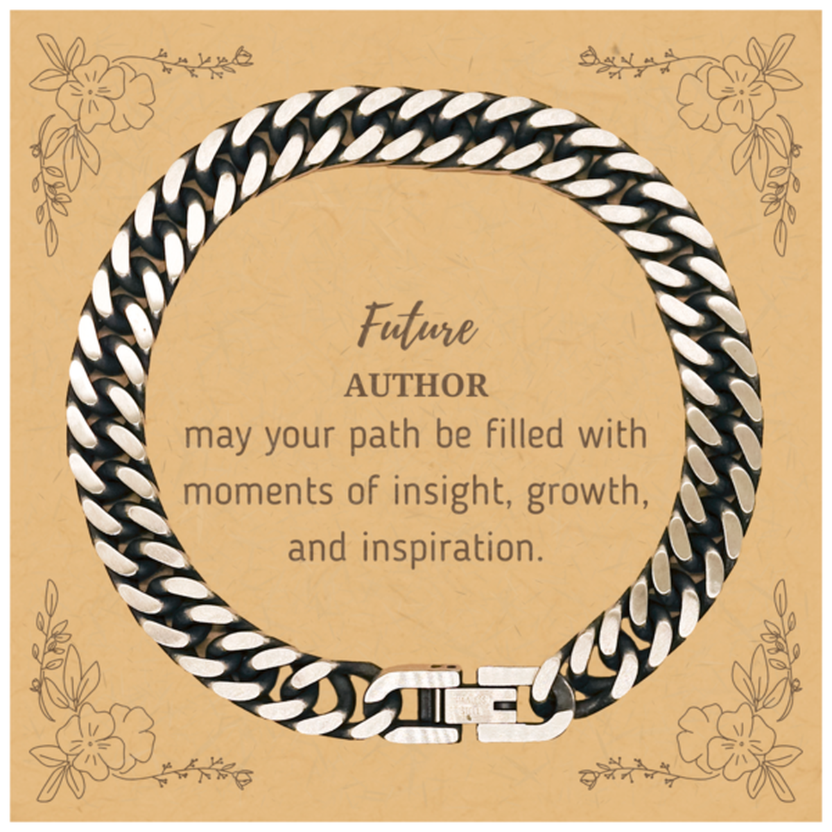 Future Author Cuban Link Bracelet - May Your Path Be Filled with Insight | Graduation Gift