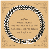 Load image into Gallery viewer, Obstetrician Cuban Link Chain Bracelet - Future Obstetrician Quote | Graduation Gift
